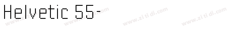 Helvetic 55字体转换